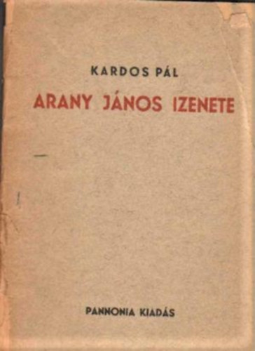 Kardos Pl - Arany Jnos izenete