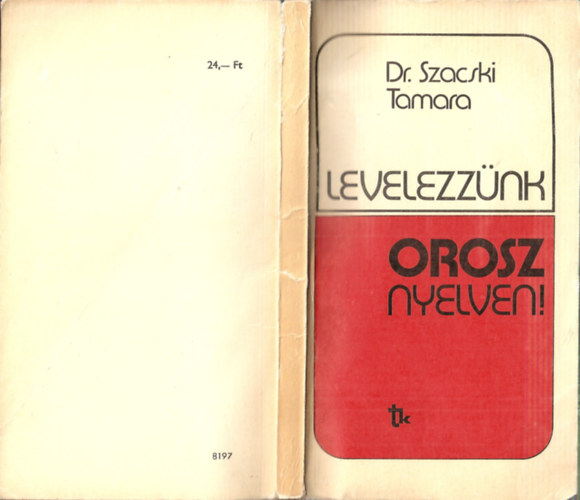 Dr.Szacski Tamara - Levelezz�nk orosz nyelven!