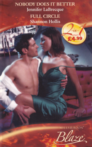 Shannon Hollis Jennifer LaBrecque - Nobody Does It Better / Full Circle