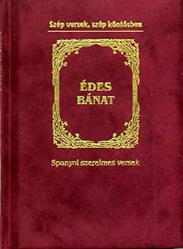 �des b�nat - Spanyol szerelmes versek
