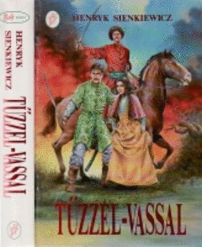 Henryk Sienkiewicz - T�zzel-vassal