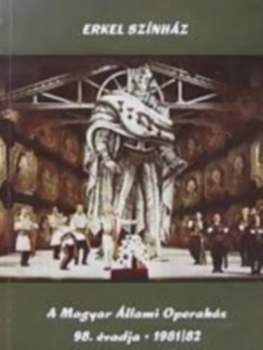 A Magyar Állami Operaház 98. évadja