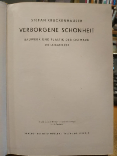 Stefan Kruckenhauser - Verborgene Schnheit - Bauwerk und Plastik der Ostmark 200 Leicabilder