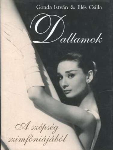 Gonda István; Illés Csilla - Dallamok a szépség szímfóniájából