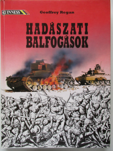 Geoffrey Regan - Had�szati balfog�sok (Guinness K�nyv)