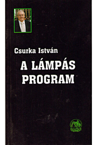 Csurka István - A lámpás program