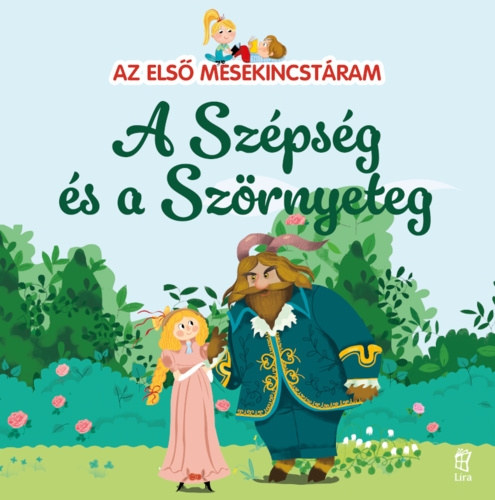 Maria Cecilia Cavallone - Az első mesekincstáram 17. - A Szépség és a Szörnyeteg