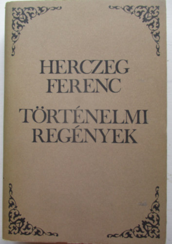 Herceg Ferenc - Trtnelmi regnyek
