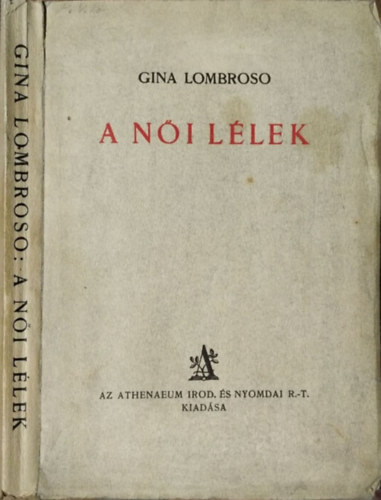 Gina Lombroso - A ni llek