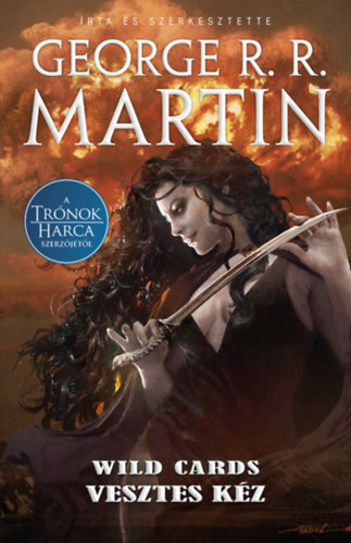 George R. R. Martin - Vesztes kz