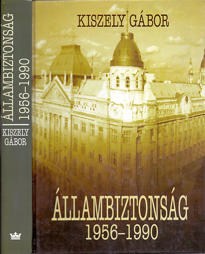 Kiszely G�bor - �llambiztons�g (1956-1990)