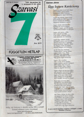 Szenes János - Szarvasi 7 Független hetilap 1999. V. évfolyam 1-52. (teljes)