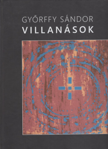 Gy�rffy S�ndor - Villan�sok