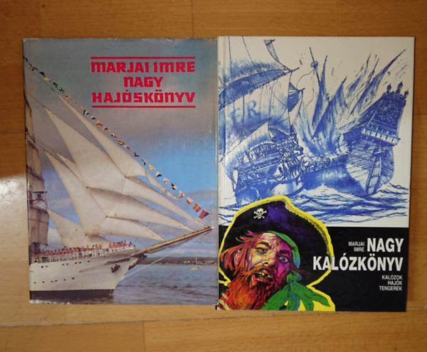 Marjai Imre - 2 könyv Marjai Imrétől a hajózás szerelmeseinek: Nagy hajóskönyv, Nagy kalózkönyv