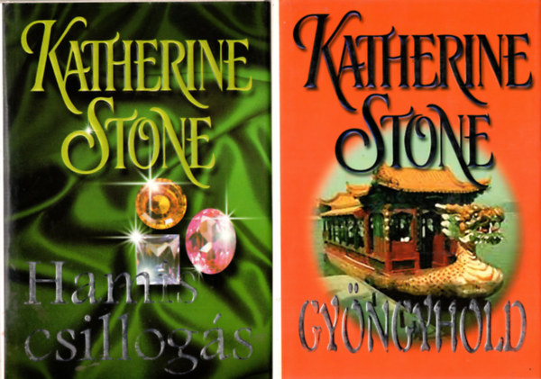 Katherine Stone - 2 db  Kaherine Stone  (Gy�ngyhold,  Hamis csillog�s,  )