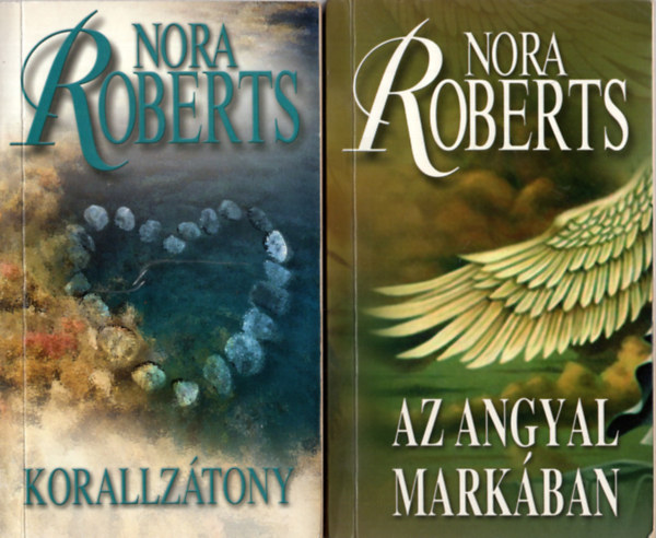 Nora Roberts - 2 db Nora Roberts: Korallztony +Az angyal markban.