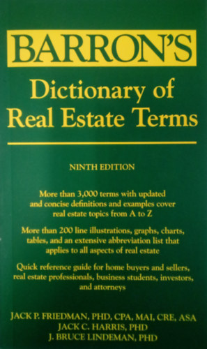 Jack P. Friedman, Jack C.Harris, J. Bruce Lindeman - Barron's: Dictionary of Real Estate Terms ( Ninth Edition )
