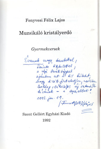 Fenyvesi Flix Lajos - Muzsikl kristlyerd - dediklt
