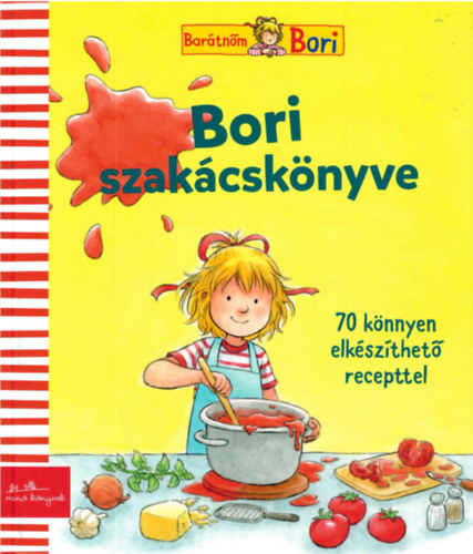 Karin Kerber - Bori szakácskönyve