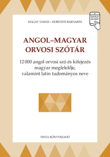 Horv�th Barnab�s Magay Tam�s - Angol-magyar orvosi sz�t�r