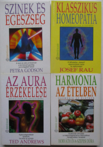 4 db term�szetgy�gy�szati k�nyv (Klasszikus homep�tia, SZ�nek �s eg�szs�g, Az aura �rz�kel�se, Harm�nia az �telben)