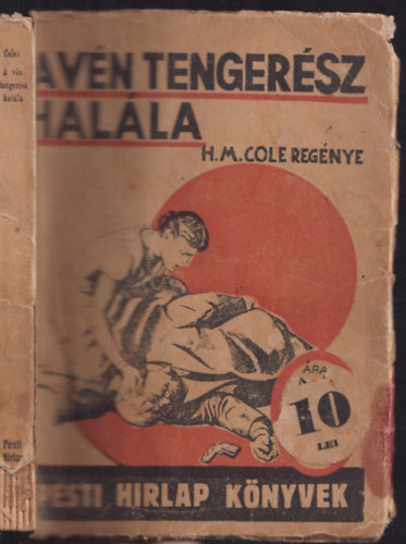 H. M. Cole - A vn tengersz halla (Pesti Hirlap Knyvek 429.)