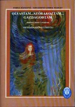 Fhosz J�zsefn�-Szegedin� Godek Margit - Olvastam...sz�rakoztam...gazdagodtam 7.o.