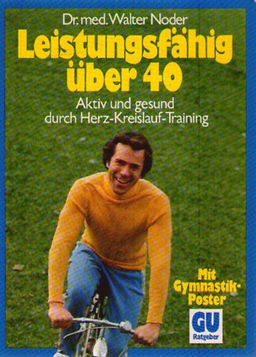 Dr. med. Walter Noder - Leistungsfhig ber 40
