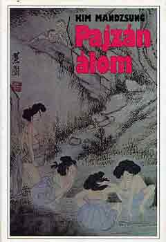 Kim Mandzsung - Pajz�n �lom