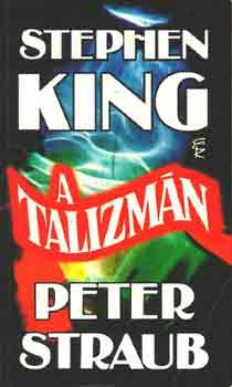 Stephen-Straub, Peter King - A talizmn