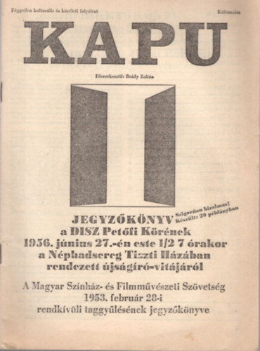 Brády Zoltán - Kapu - Független kulturális és közéleti folyóirat - Különszám