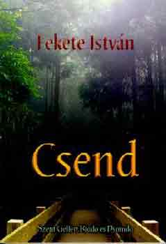 Fekete Istvn - Csend