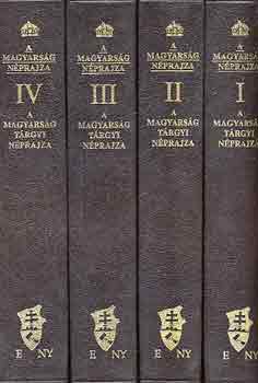 Btky-Gyrffy-Viski - A magyarsg nprajza I-IV.