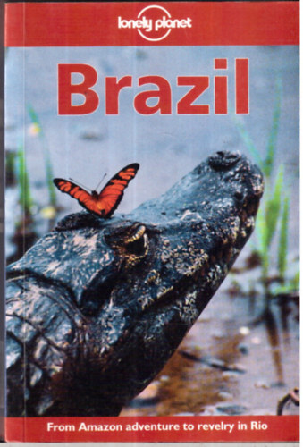 Noble; Draffen; Jones; McAsey; Pinheiro - Brazil (Lonely Planet)