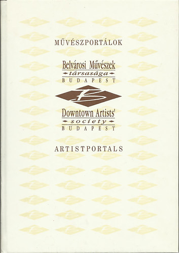 Mvszportlok (Artistportals) - Belvrosi Mvszek Trsasga
