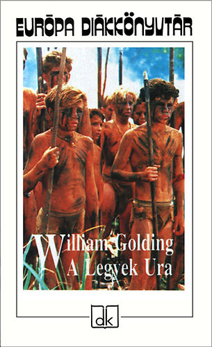 William Golding - A Legyek Ura - Eur�pa di�kk�nyvt�r