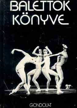 V�lyi R�zsi - Balettok k�nyve