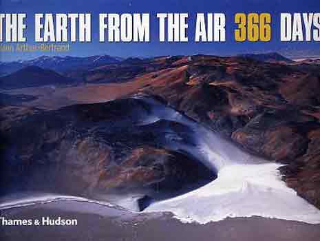 Yann Arthus-Bertrand - The earth from the air 366 days
