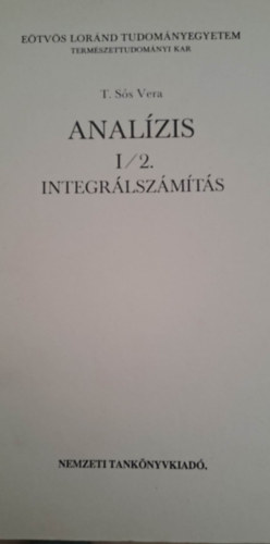 T. Ss Vera - Analzis I/2. - Integrlszmts