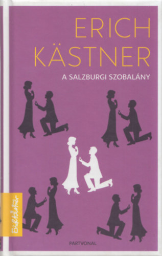 Erich Kstner - A salzburgi szobalny avagy Kishatrforgalom