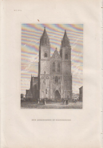 Die Domkirche in Magdeburg (Magdeburgi Dm, Magdeburg, Nmetorszg, Eurpa) (16x23,5 cm mret eredeti aclmetszet, 1856-bl)