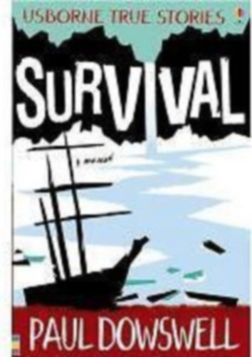 Paul Dowswell - Survival