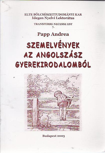 Papp Andrea - Szemelvnyek az angolszsz gyermekirodalombl