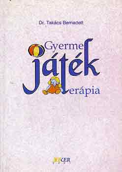 Dr. Takcs Bernadett - Gyermek-jtk-terpia