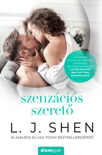L.J. Shen - Szenzációs szerető