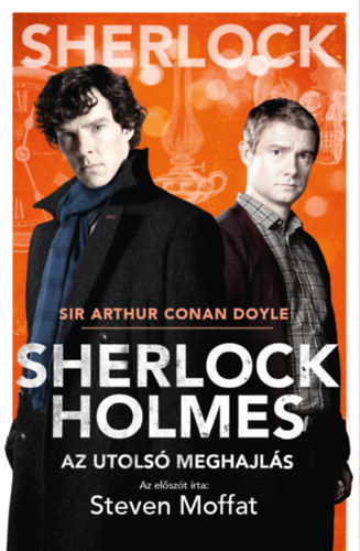 Arthur Conan Doyle - Sherlock Holmes: Az utolsó meghajlás - BBC filmes borító