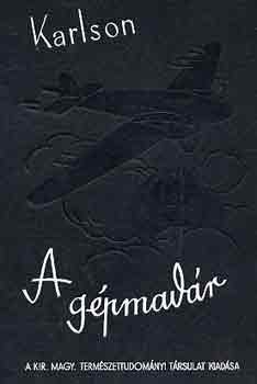 Karlson Paul - A g�pmad�r