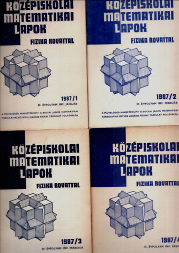Fried Ervinné (szerk.) - Középiskolai matematikai lapok fizika rovattal (1987/1-10. szám - 5. szám hiányzik.)