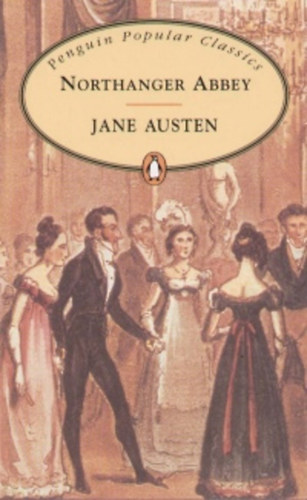 Jane Austen - Northanger Abbey