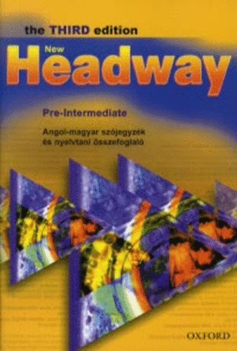 New Headway - Pre-Intermediate - The third edition - Angol-magyar sz�jegyz�k �s nyelvtani �sszefoglal�